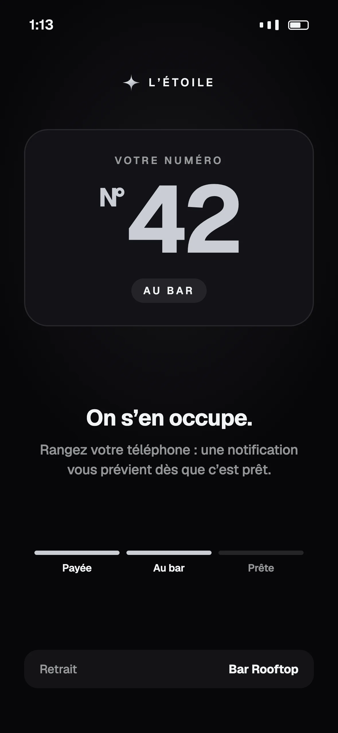 Le ticket du client : numéro 42, en préparation au bar